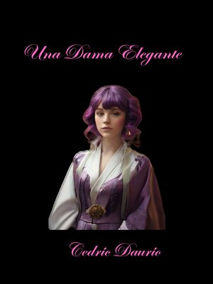 cover image of Una Dama Elegante